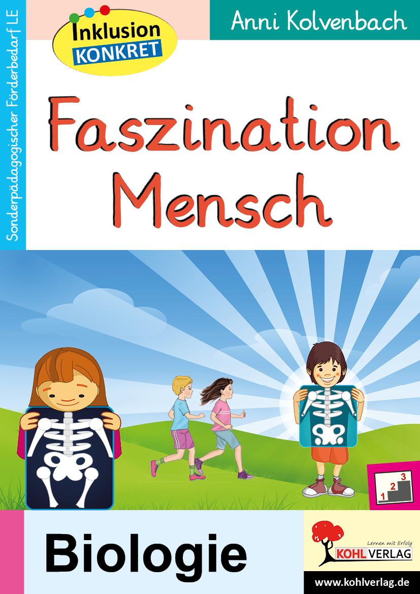 Faszination Mensch