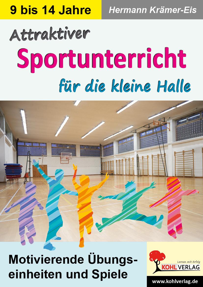 Attraktiver Sportunterricht für die kleine Halle