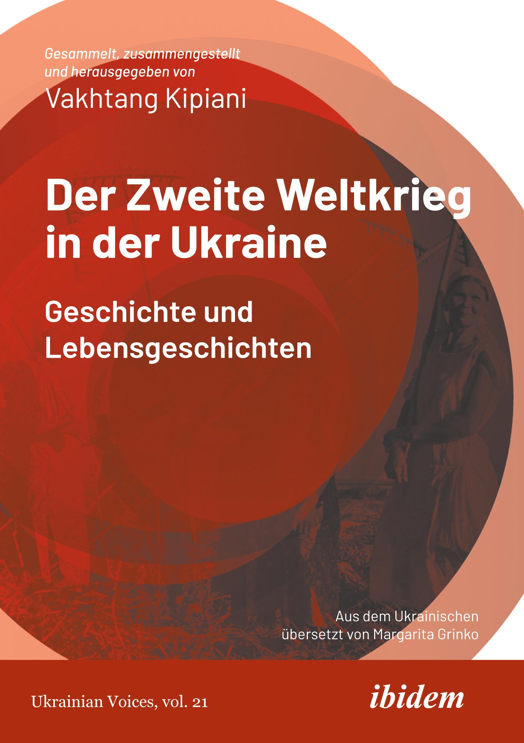 Der Zweite Weltkrieg in der Ukraine