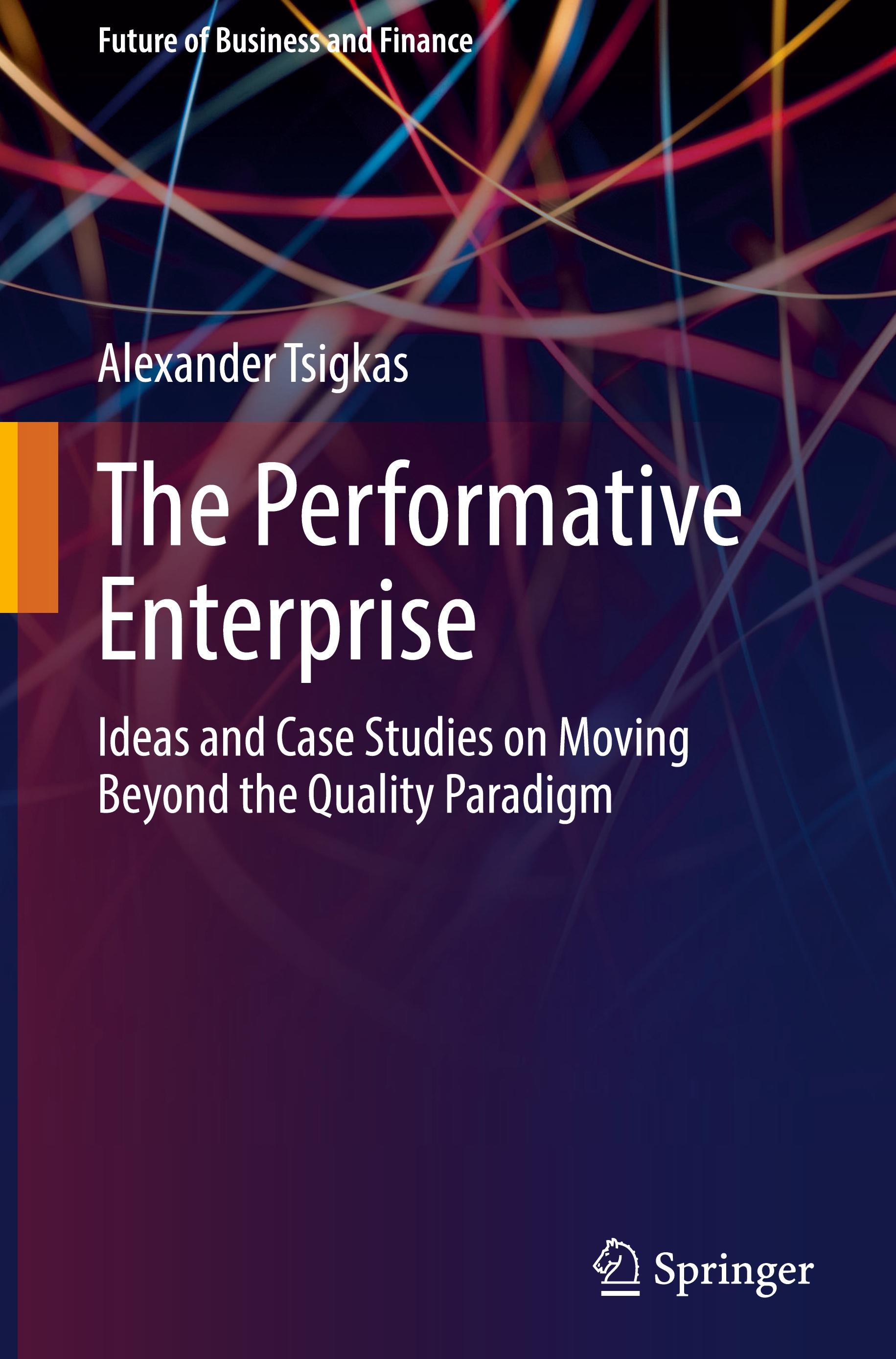 The Performative Enterprise