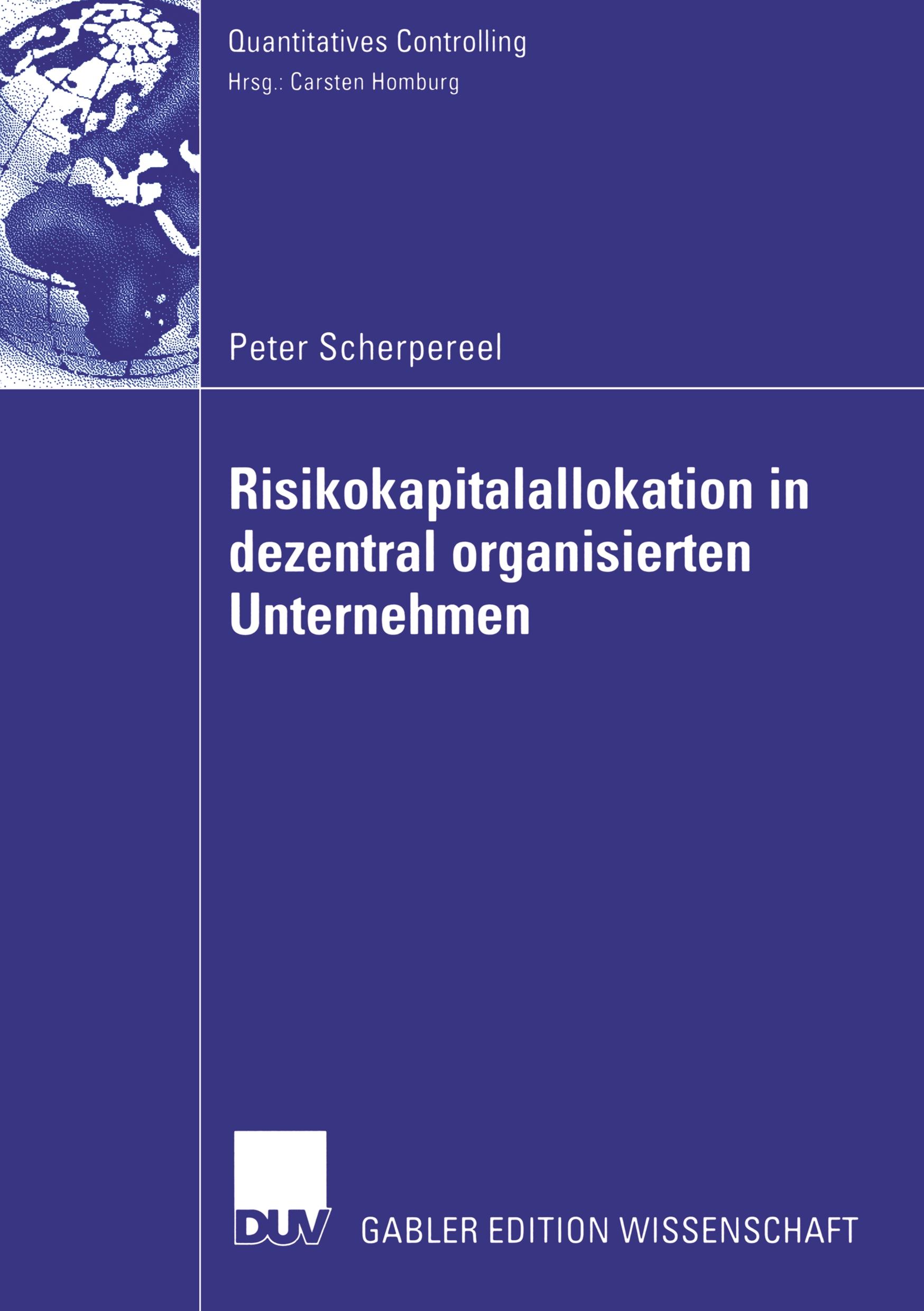 Risikokapitalallokation in dezentral organisierten Unternehmen