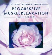 Progressive Muskelrelaxation nach Jacobson