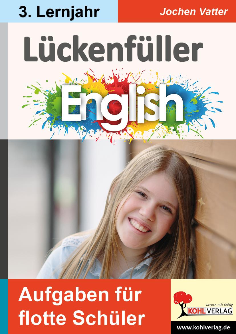 Lückenfüller Englisch / ab 3. Lernjahr