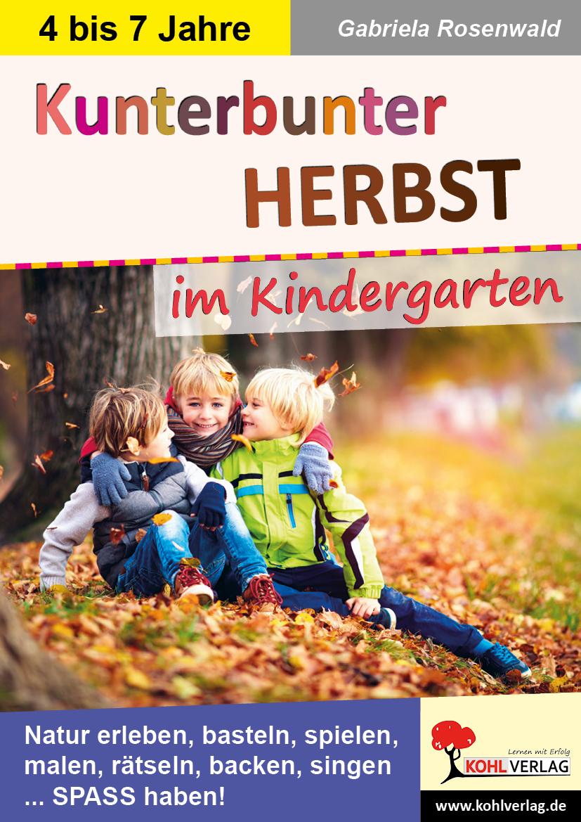 Kunterbunter Herbst im Kindergarten