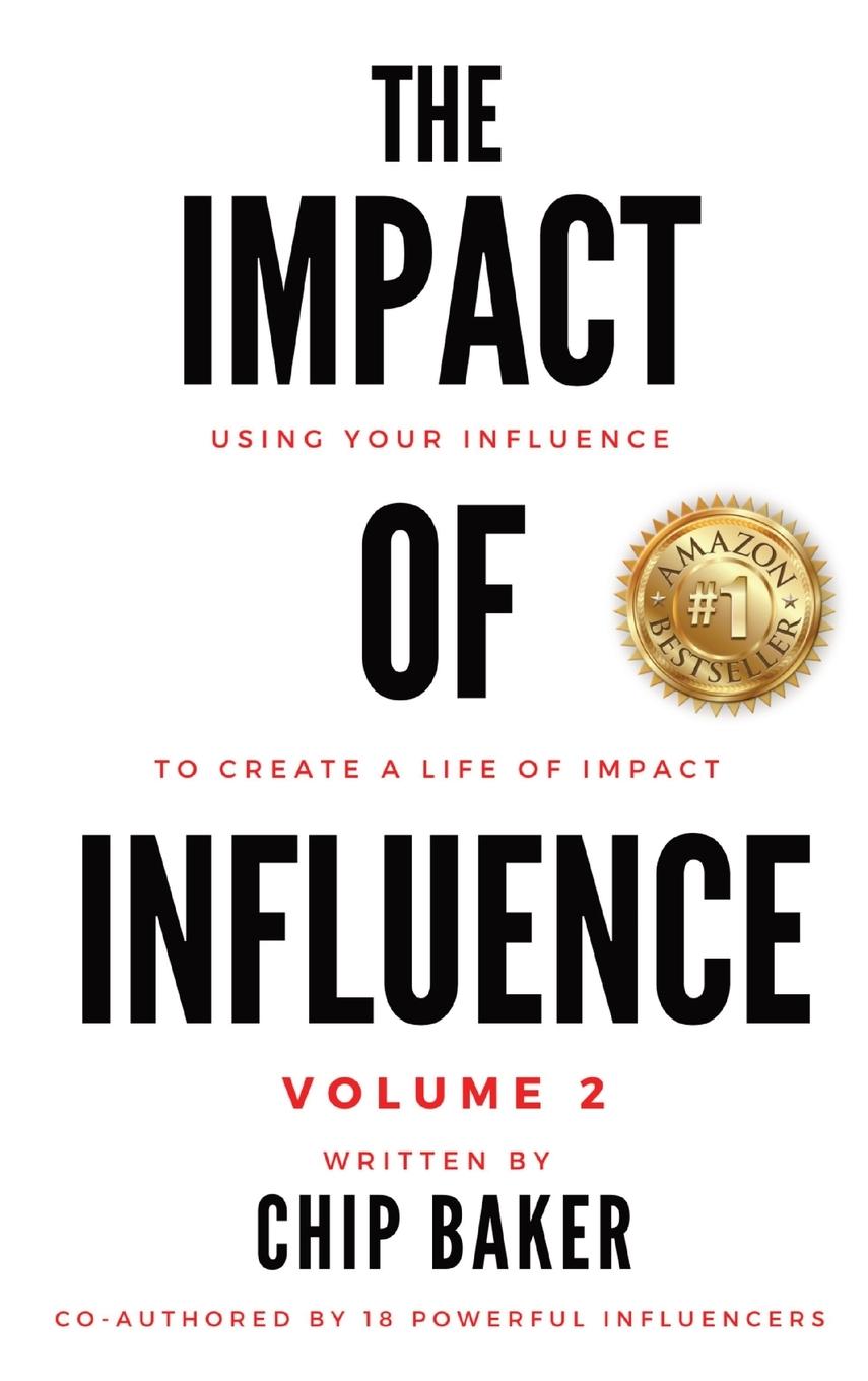 The Impact Of Influence Volume 2