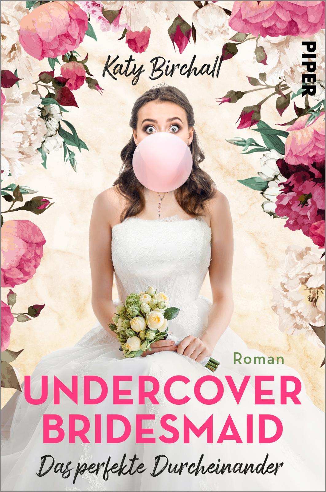 Undercover Bridesmaid - Das perfekte Durcheinander