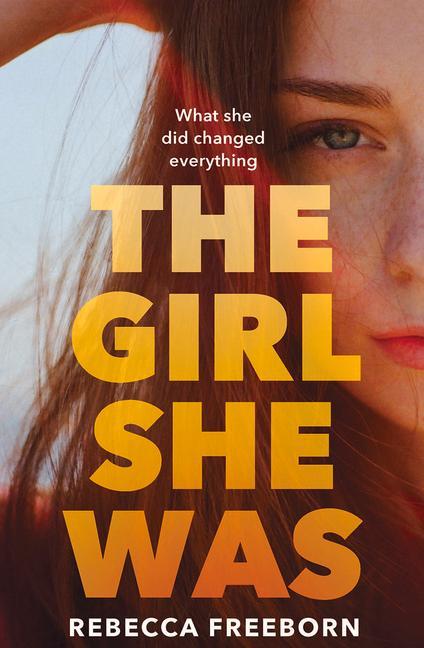 The Girl She Was