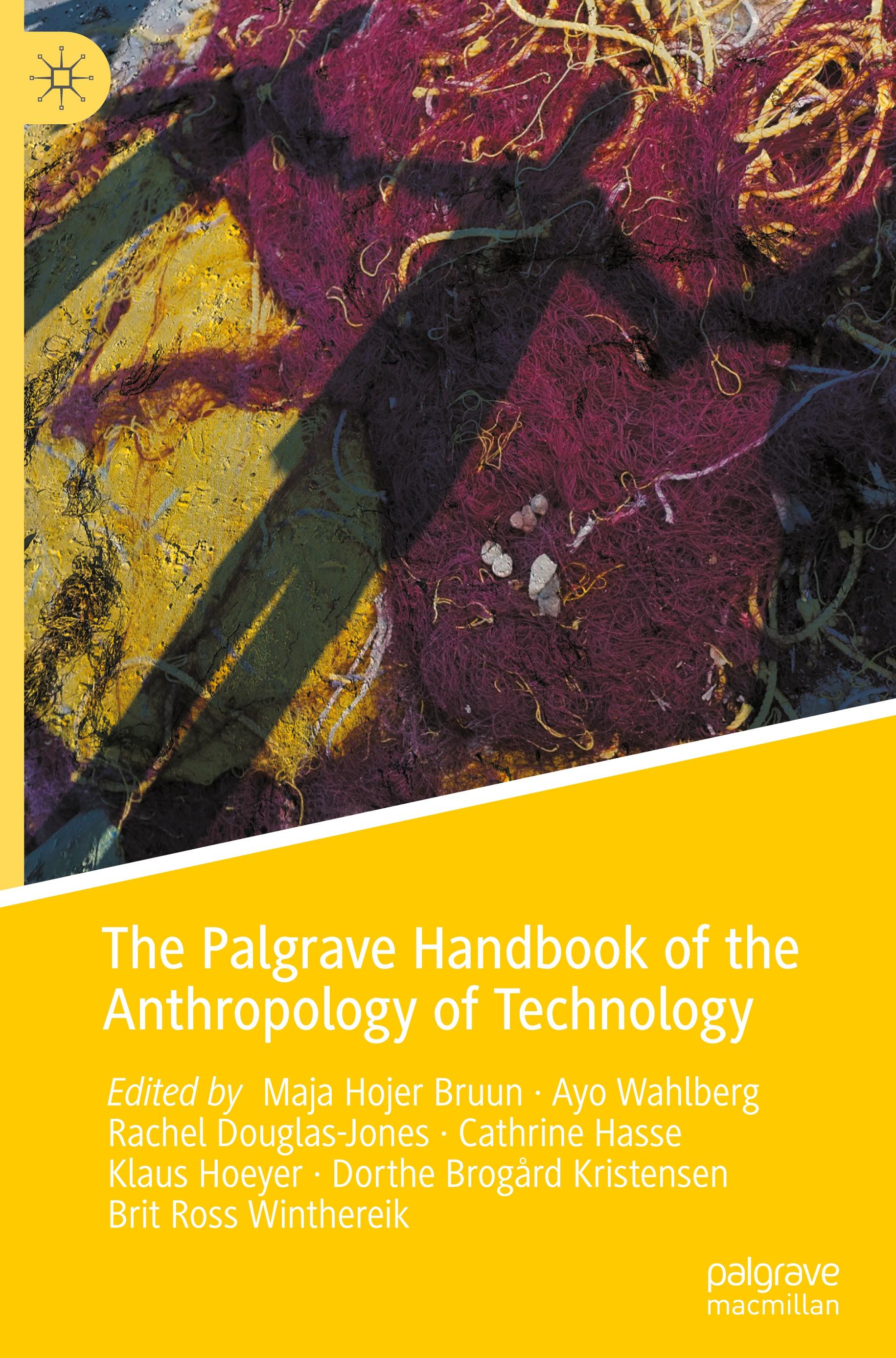 The Palgrave Handbook of the Anthropology of Technology