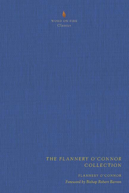 The Flannery O'Connor Collection