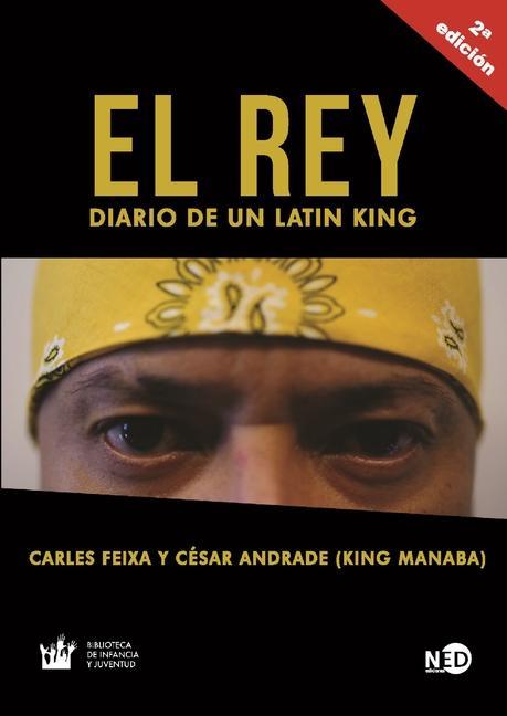 Rey. Diario de Un Latin King, El