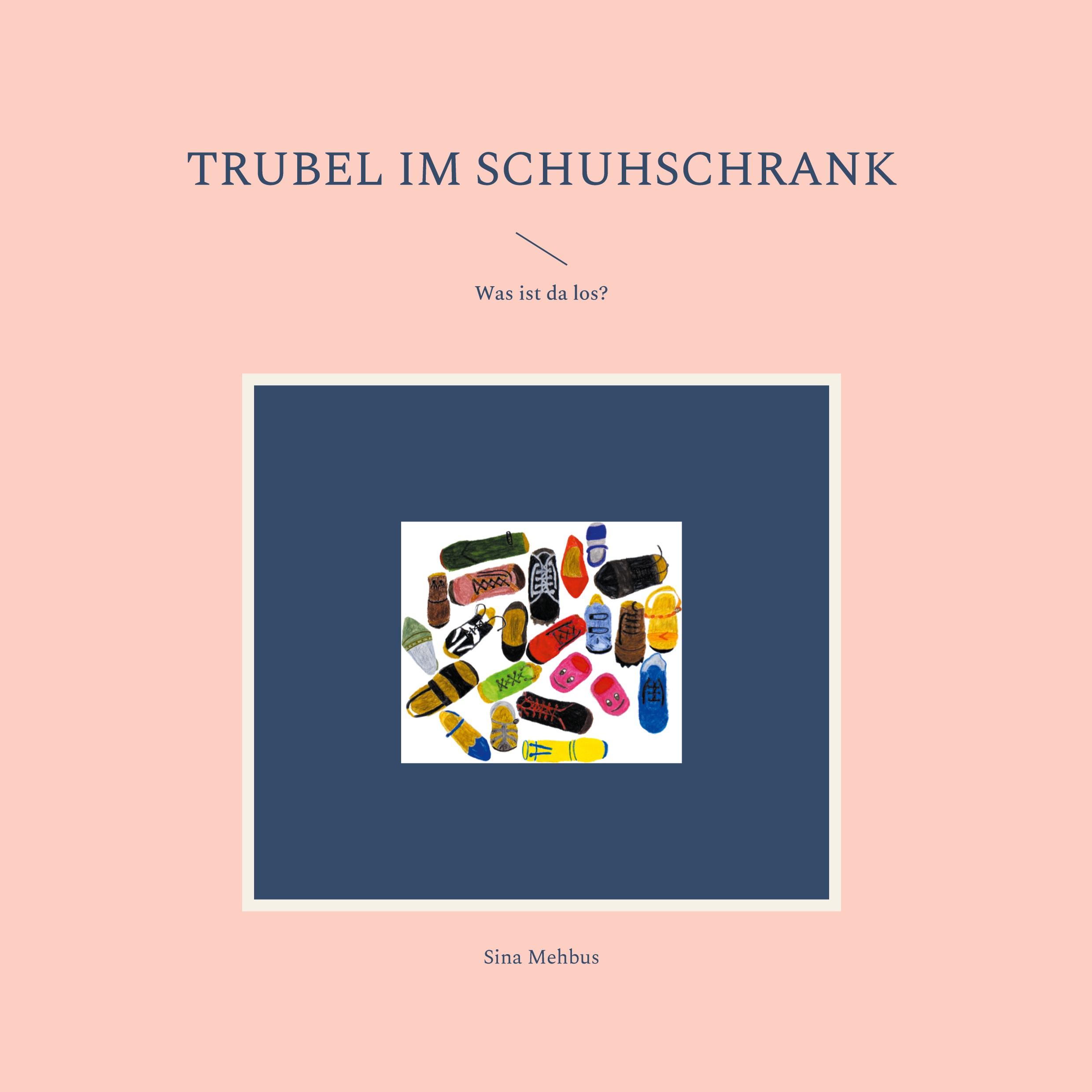 Trubel im Schuhschrank