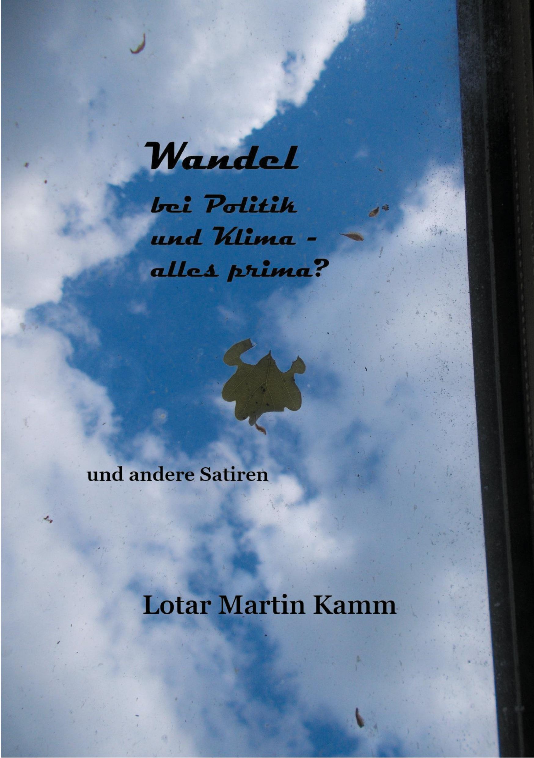 Wandel bei Politik und Klima