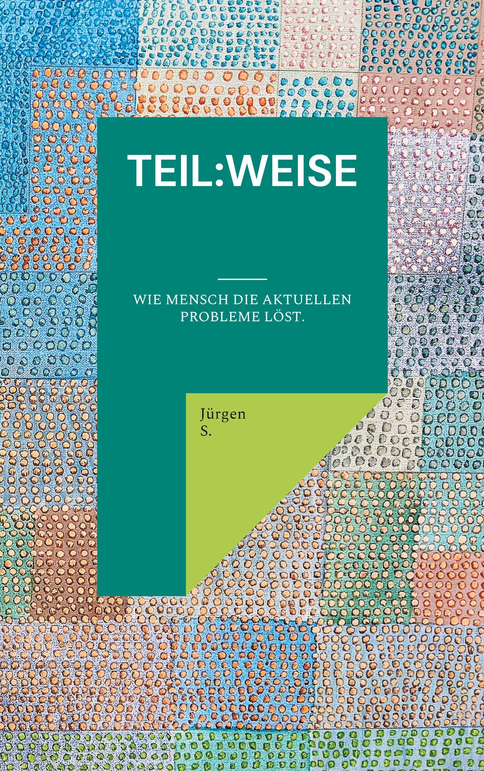 teil:weise