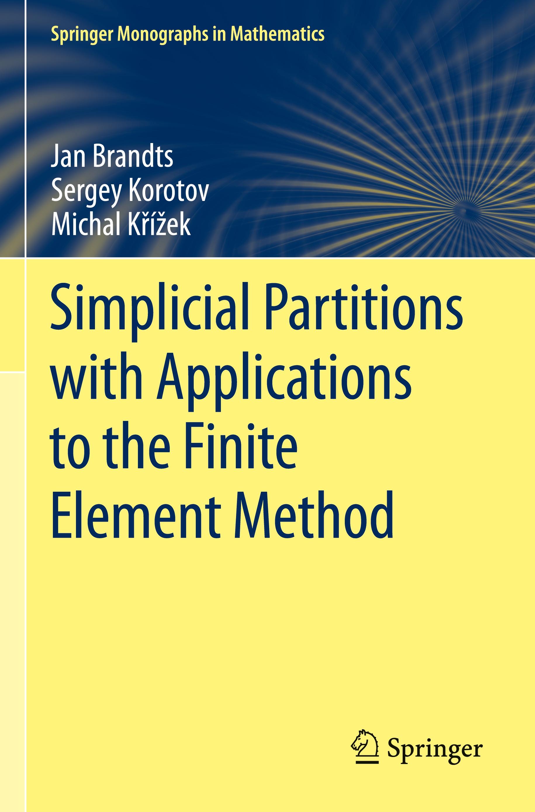 Simplicial Partitions with Applications to the Finite Element Method