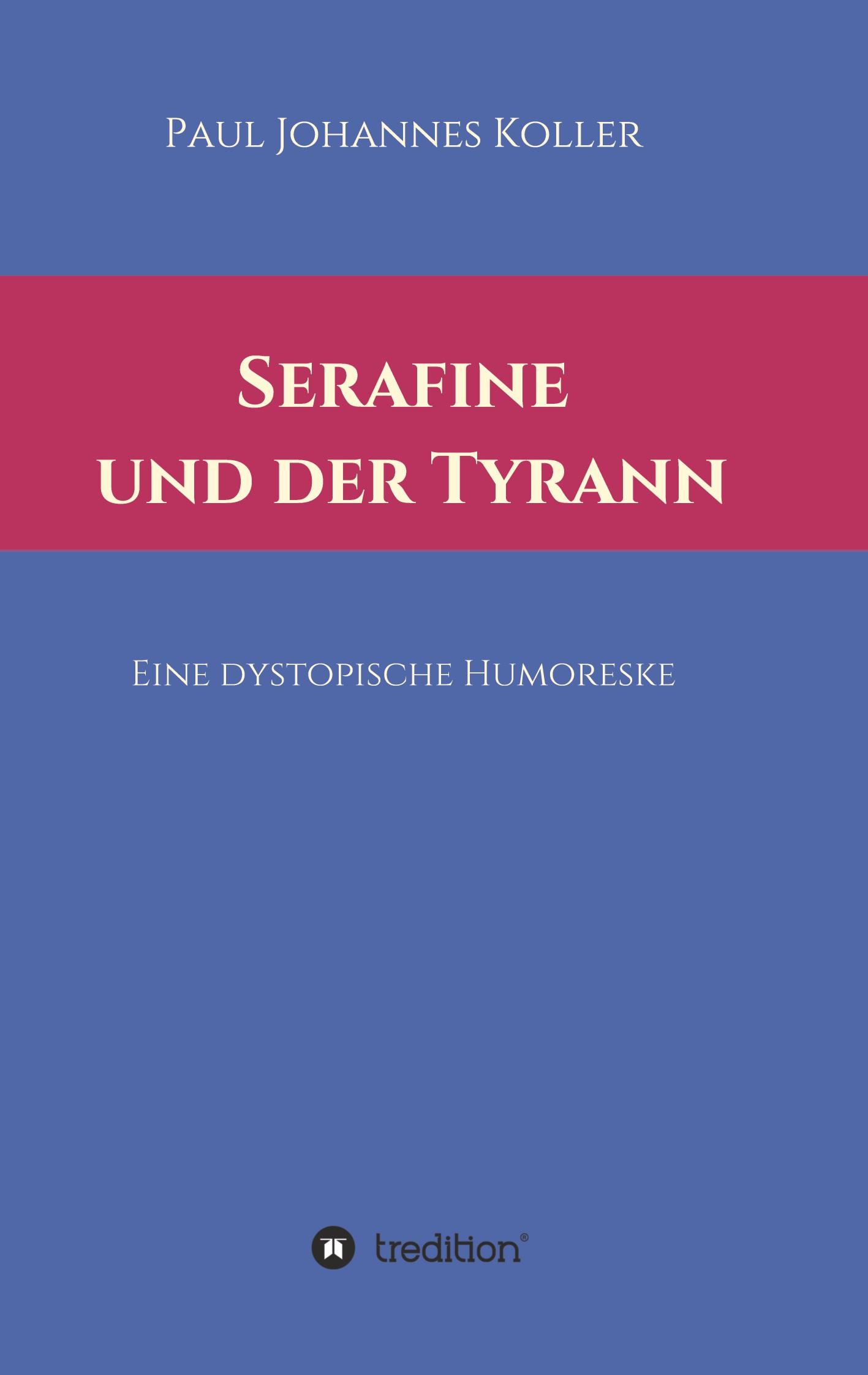 Serafine und der Tyrann