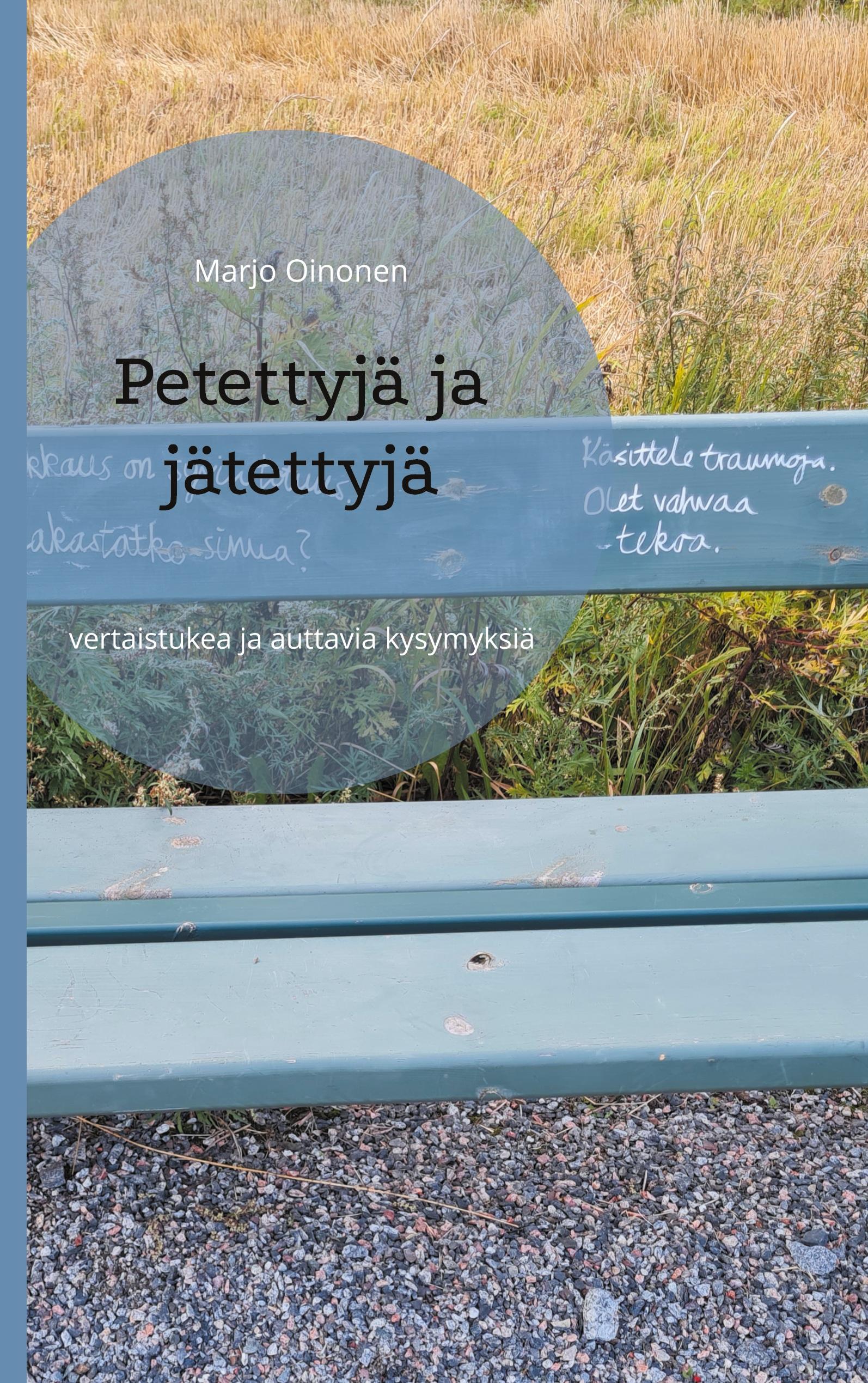 Petettyjä ja jätettyjä