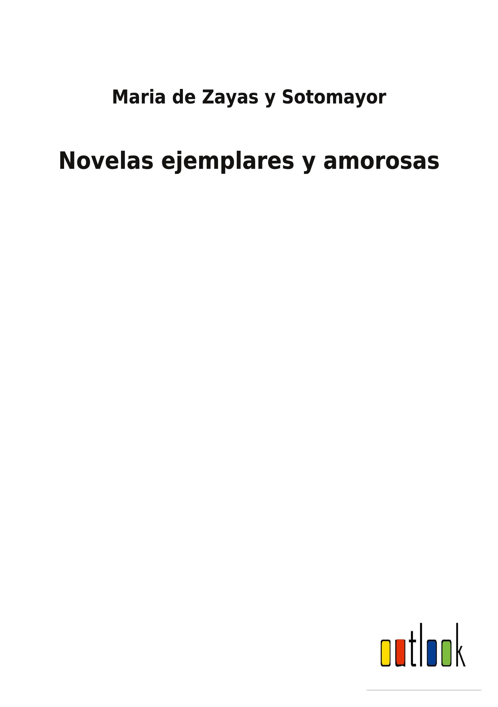 Novelas ejemplares y amorosas