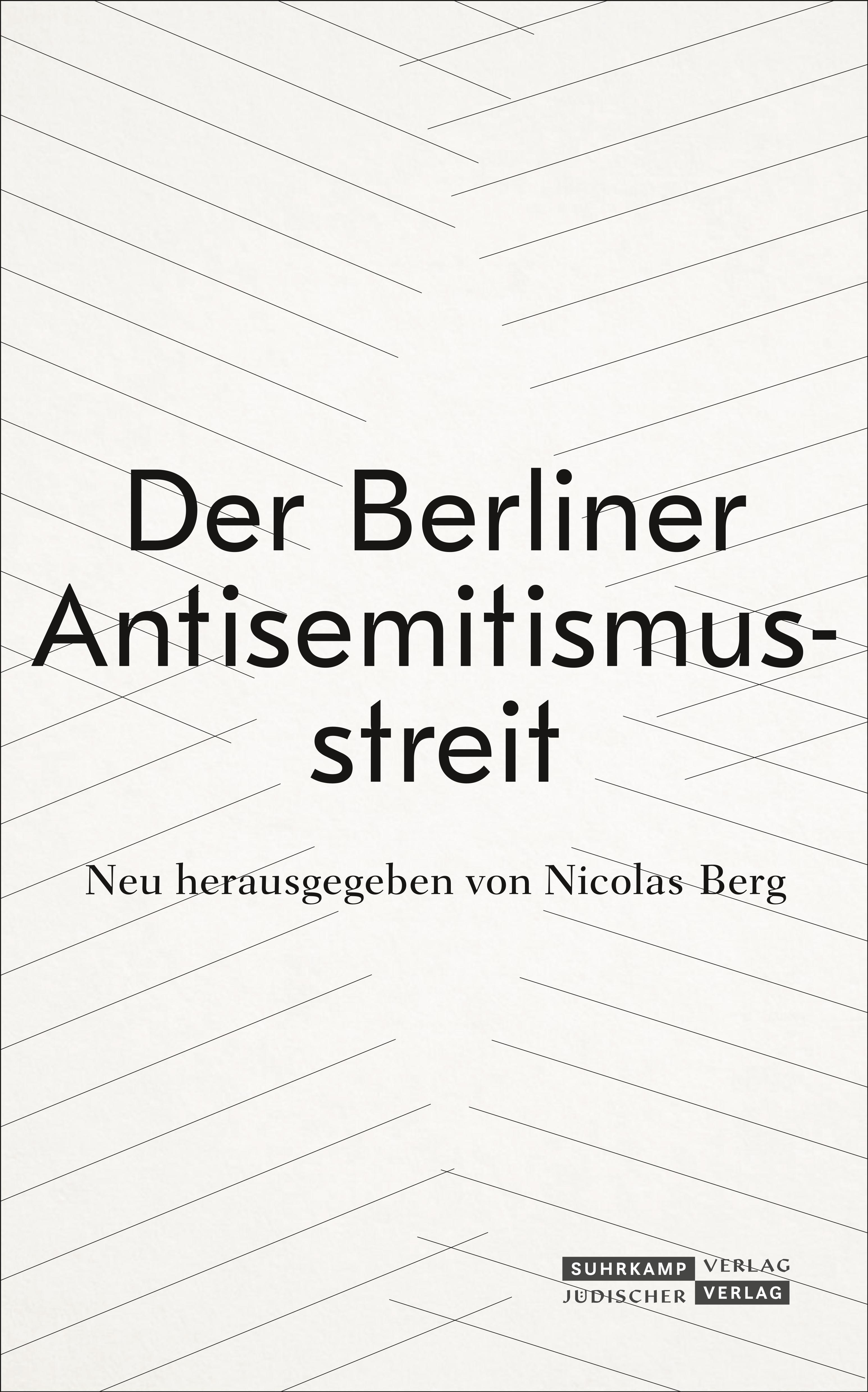 Der Berliner Antisemitismusstreit