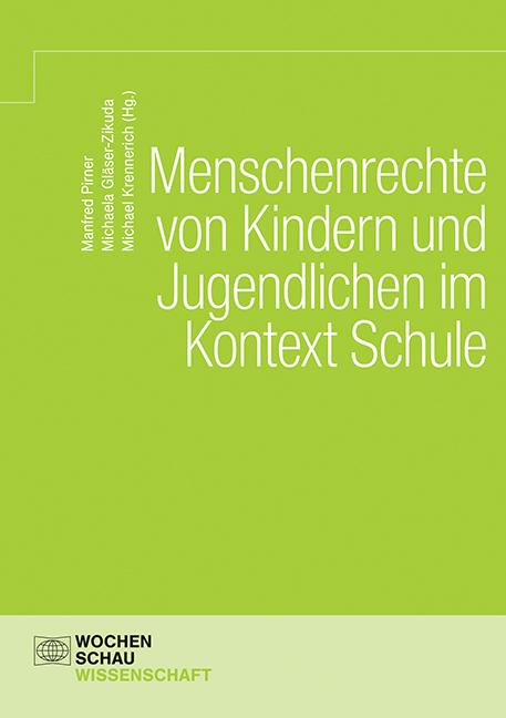 Menschenrechte von Kindern und Jugendlichen im Kontext Schule