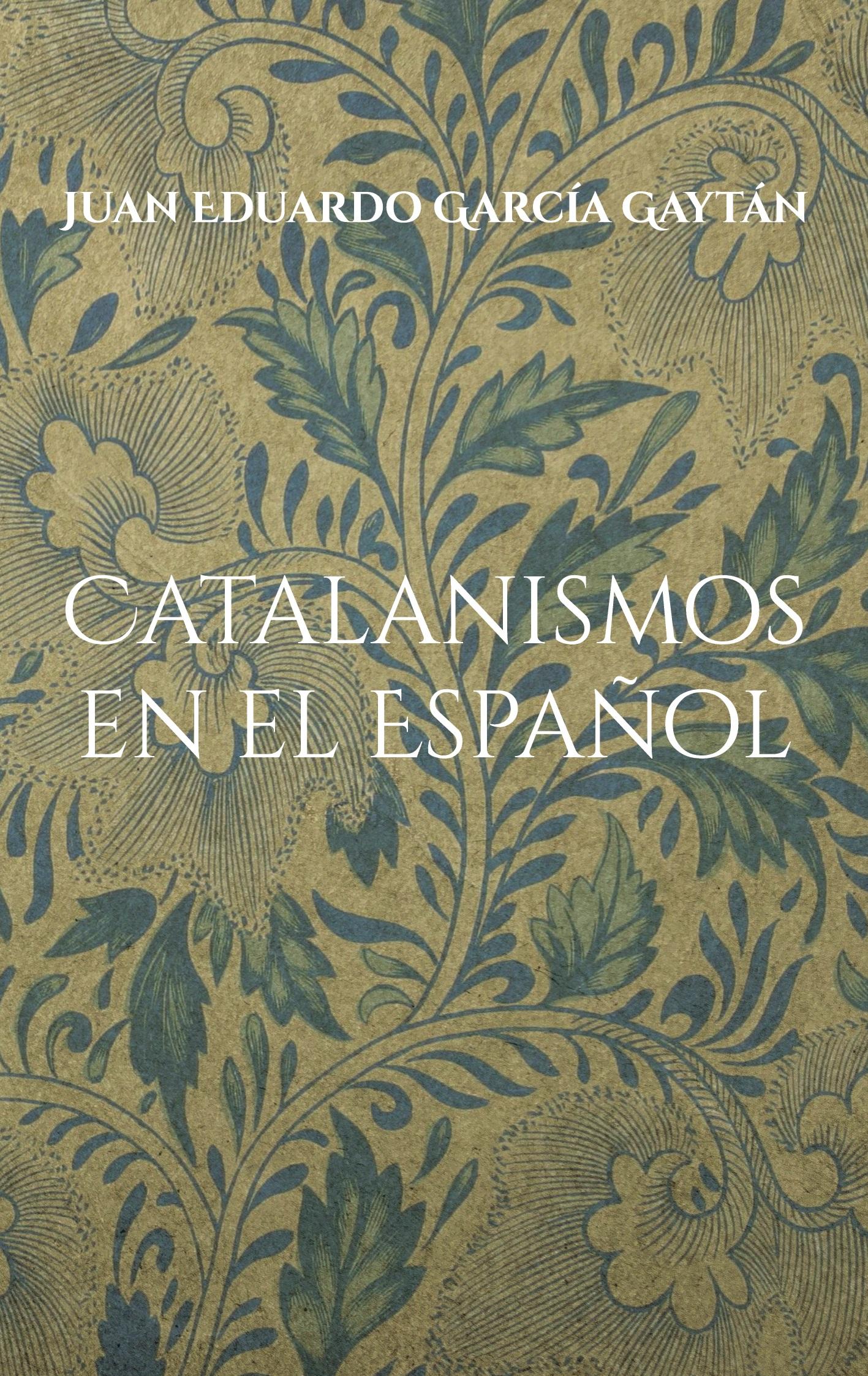 Catalanismos en el Español