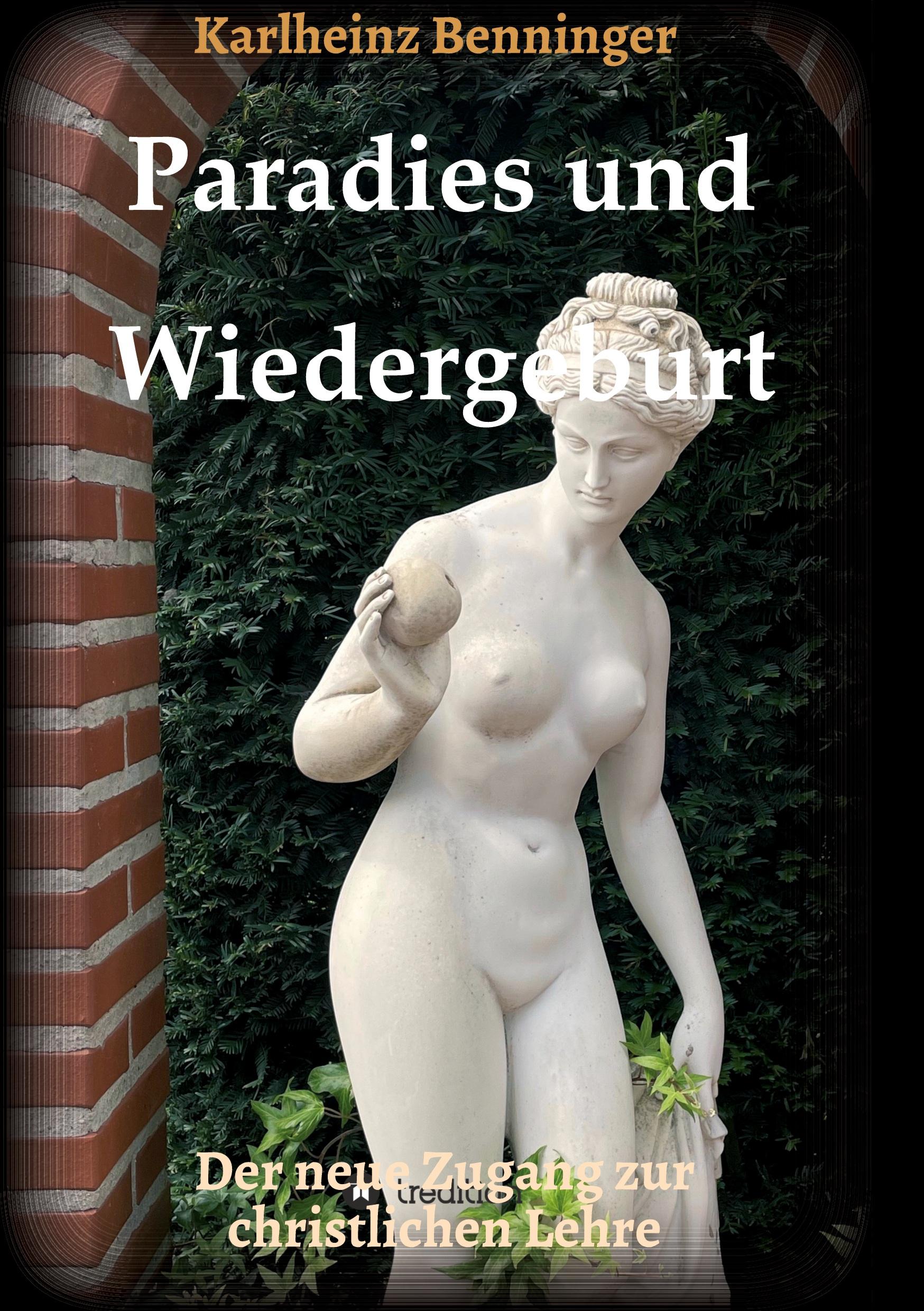 Paradies und Wiedergeburt