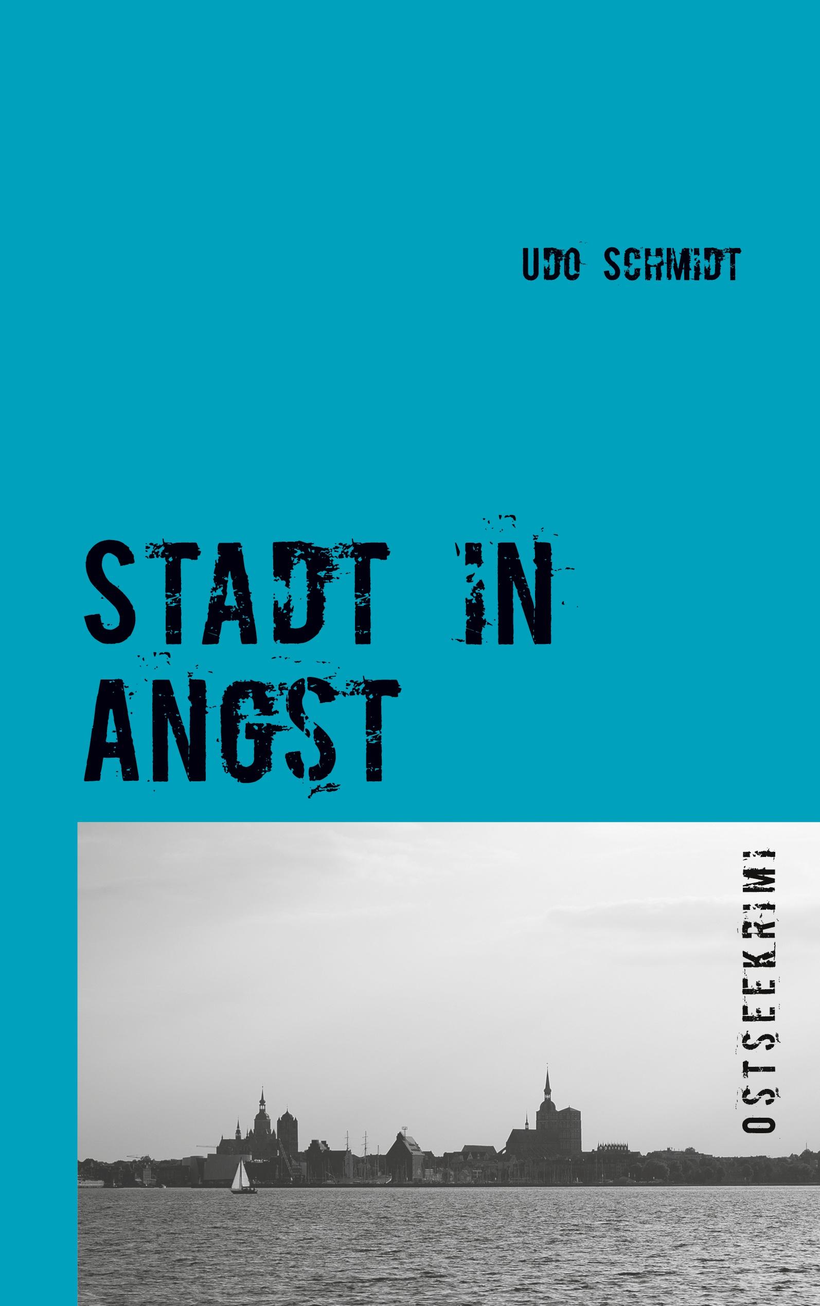 Stadt in Angst