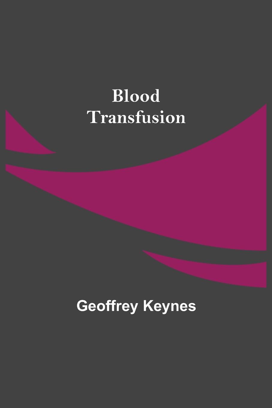 Blood Transfusion