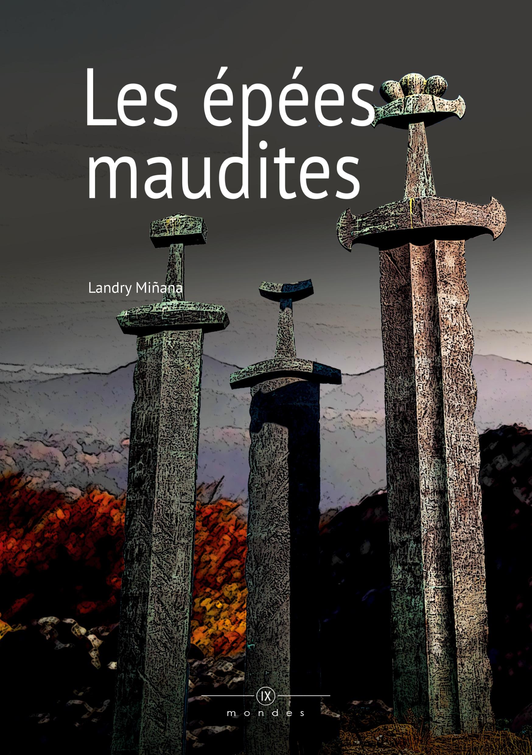 Les épées maudites