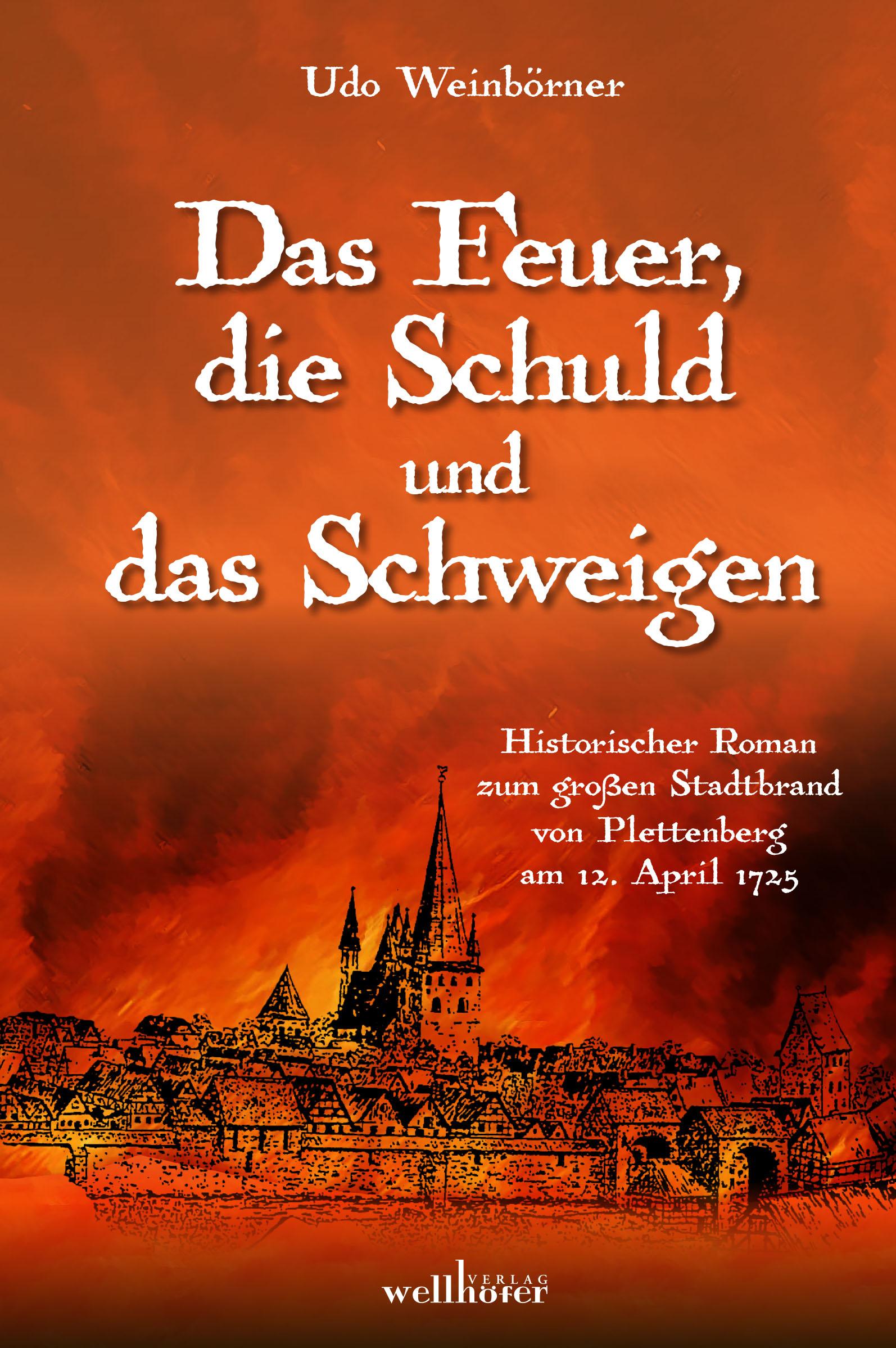 Das Feuer, die Schuld und das Schweigen