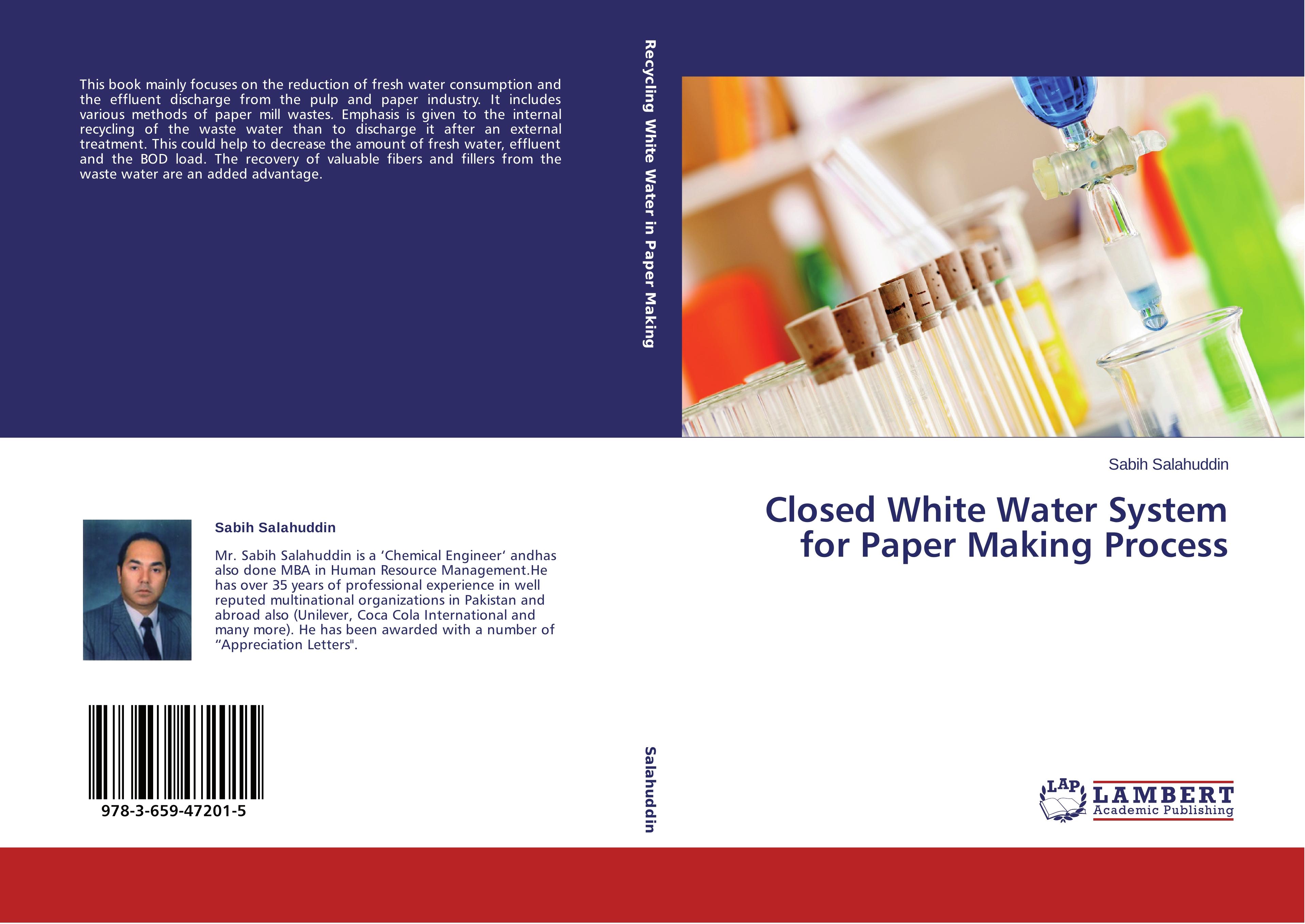 Closed White Water System for Paper Making Process