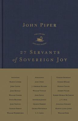 27 Servants of Sovereign Joy