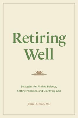 Retiring Well