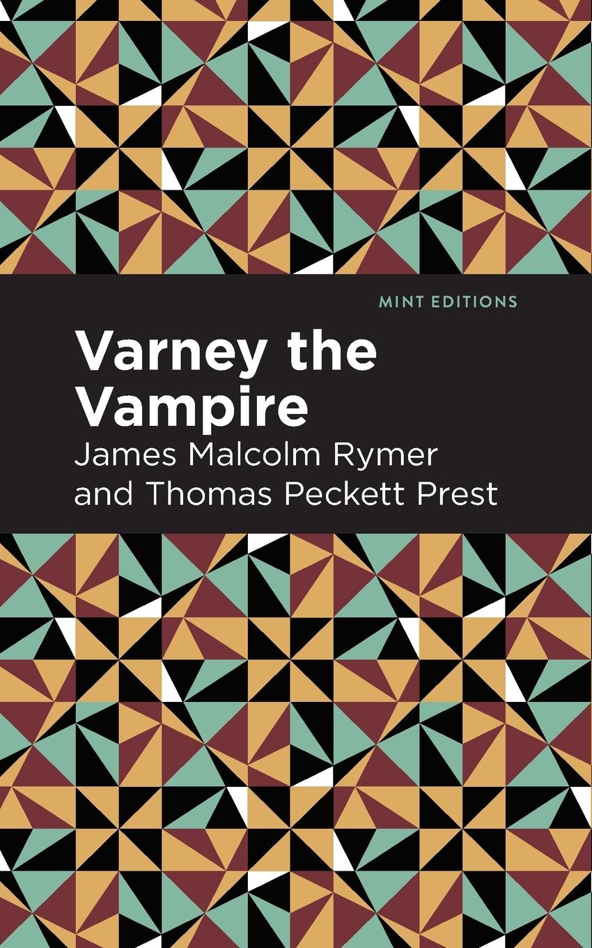 Varney the Vampire