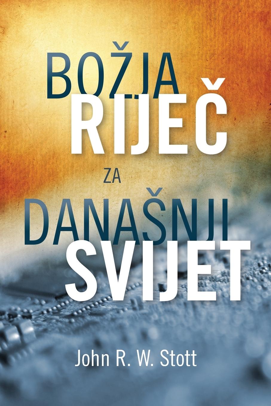 Bo¿ija Rijeè za dana¿nji svijet