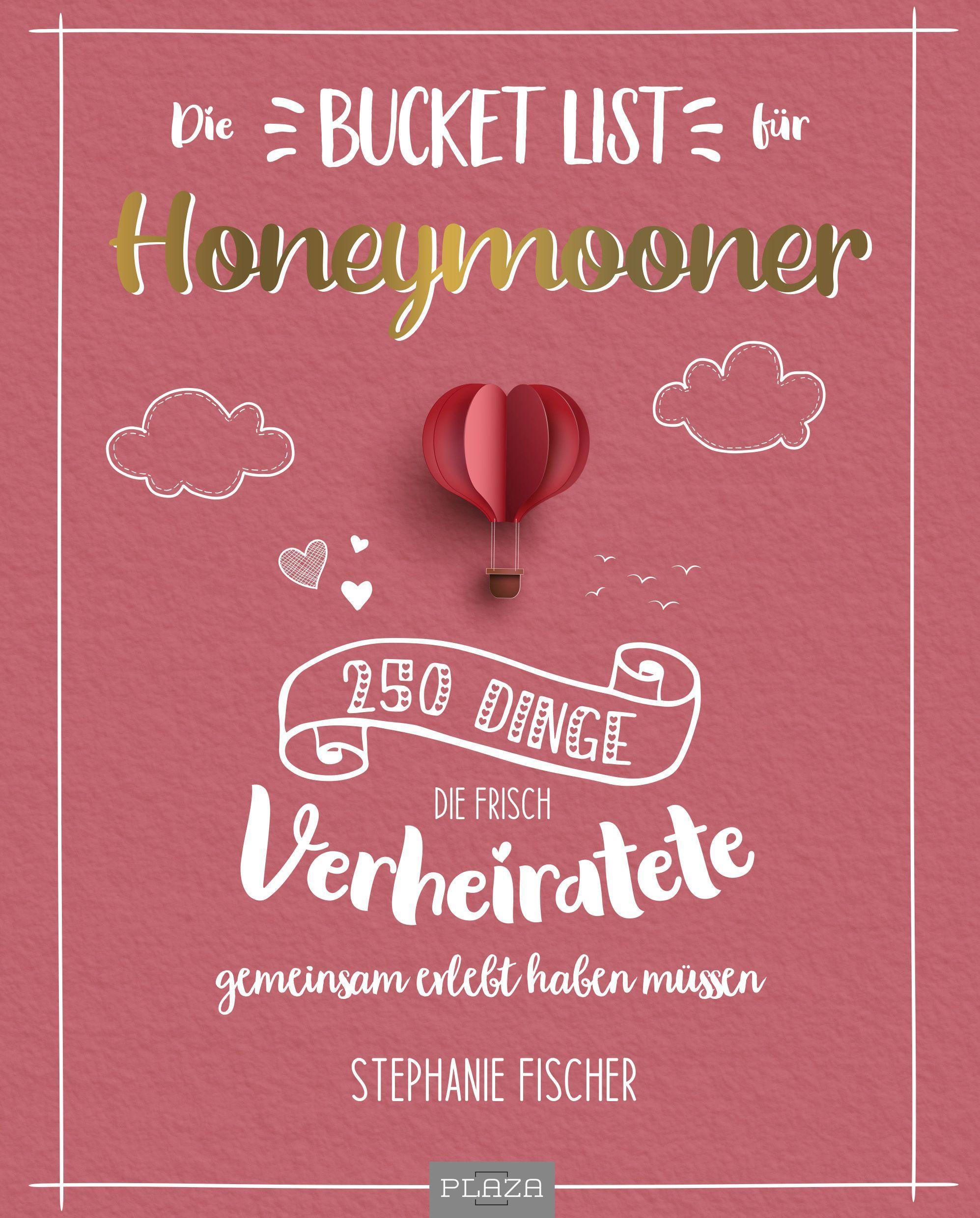 Die Bucket List für Honeymooner