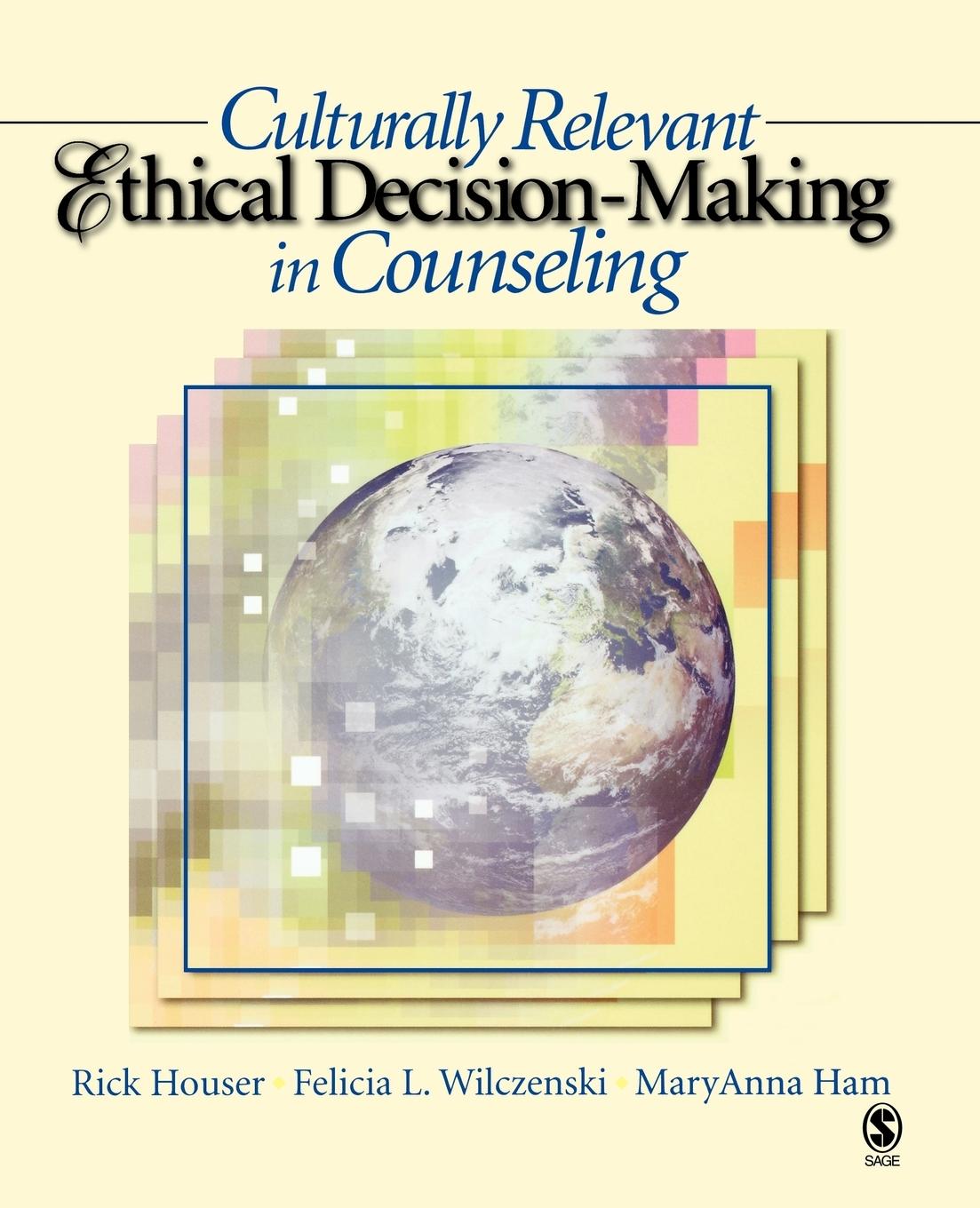 Culturally Relevant Ethical Decision-Making in Counseling