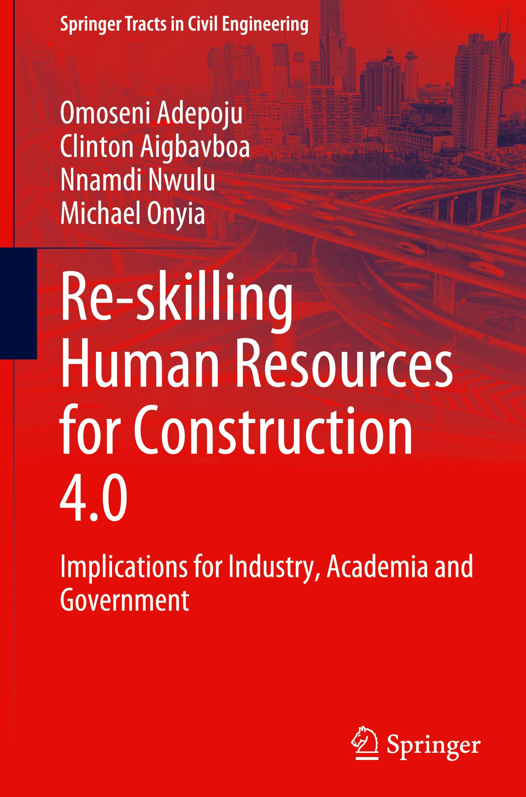 Re-skilling Human Resources for Construction 4.0