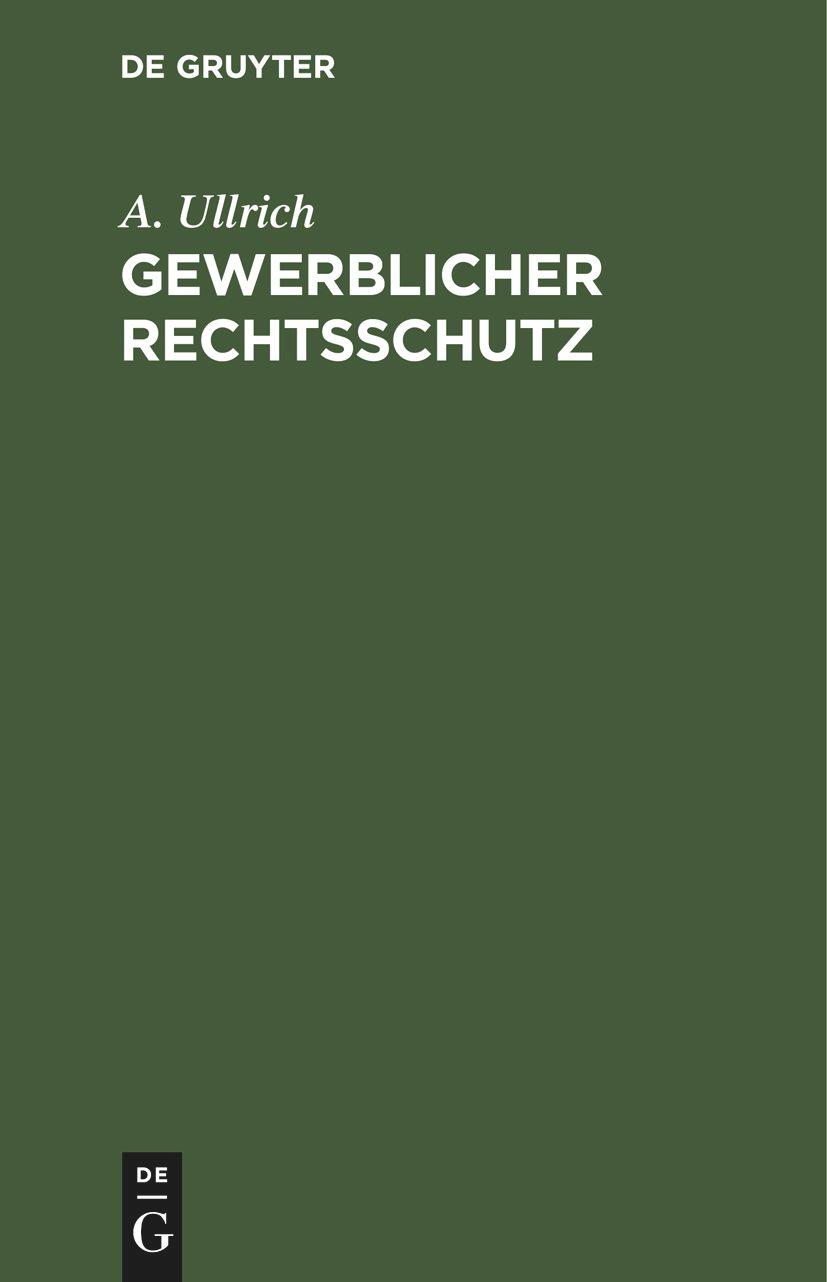 Gewerblicher Rechtsschutz