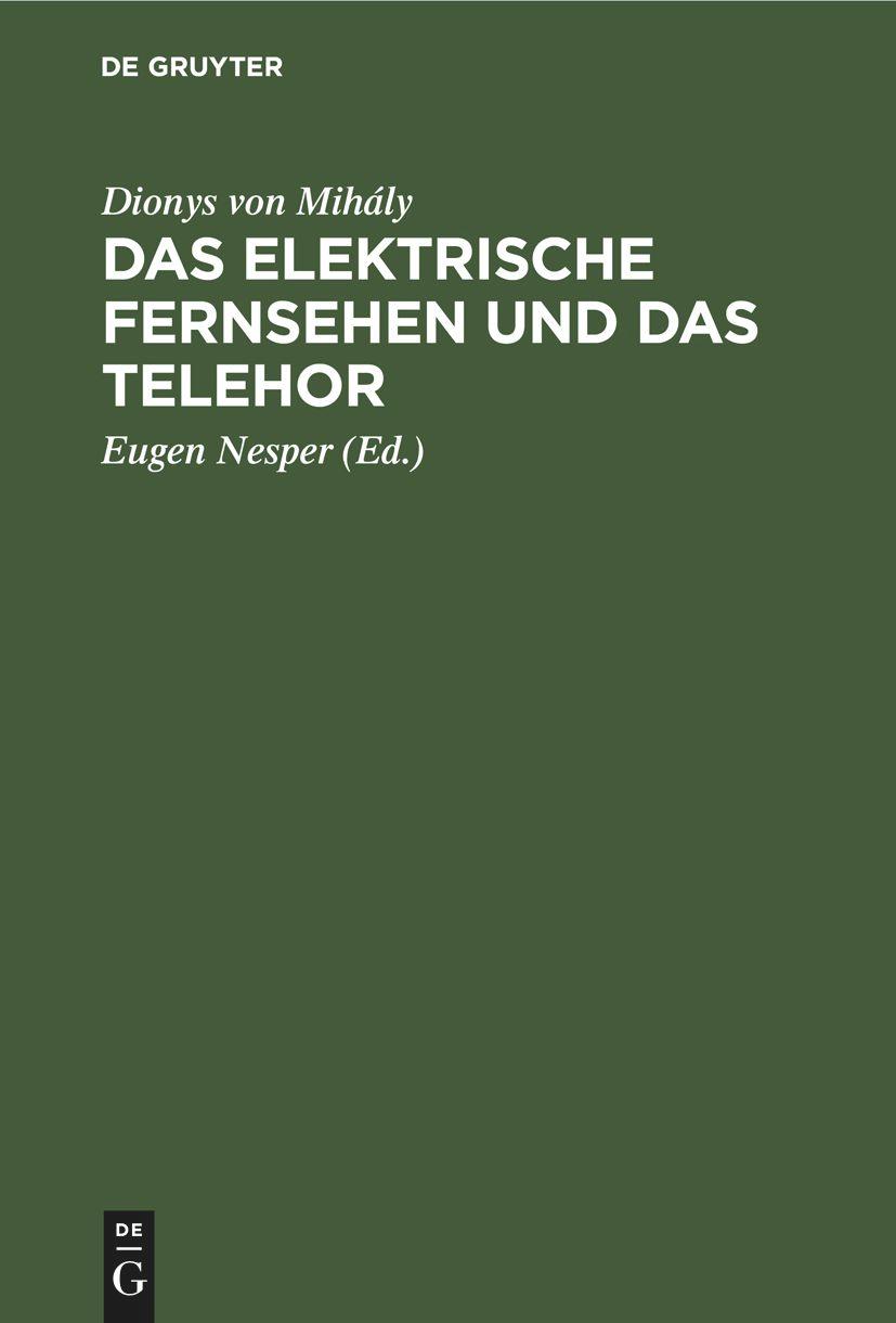 Das elektrische Fernsehen und das Telehor