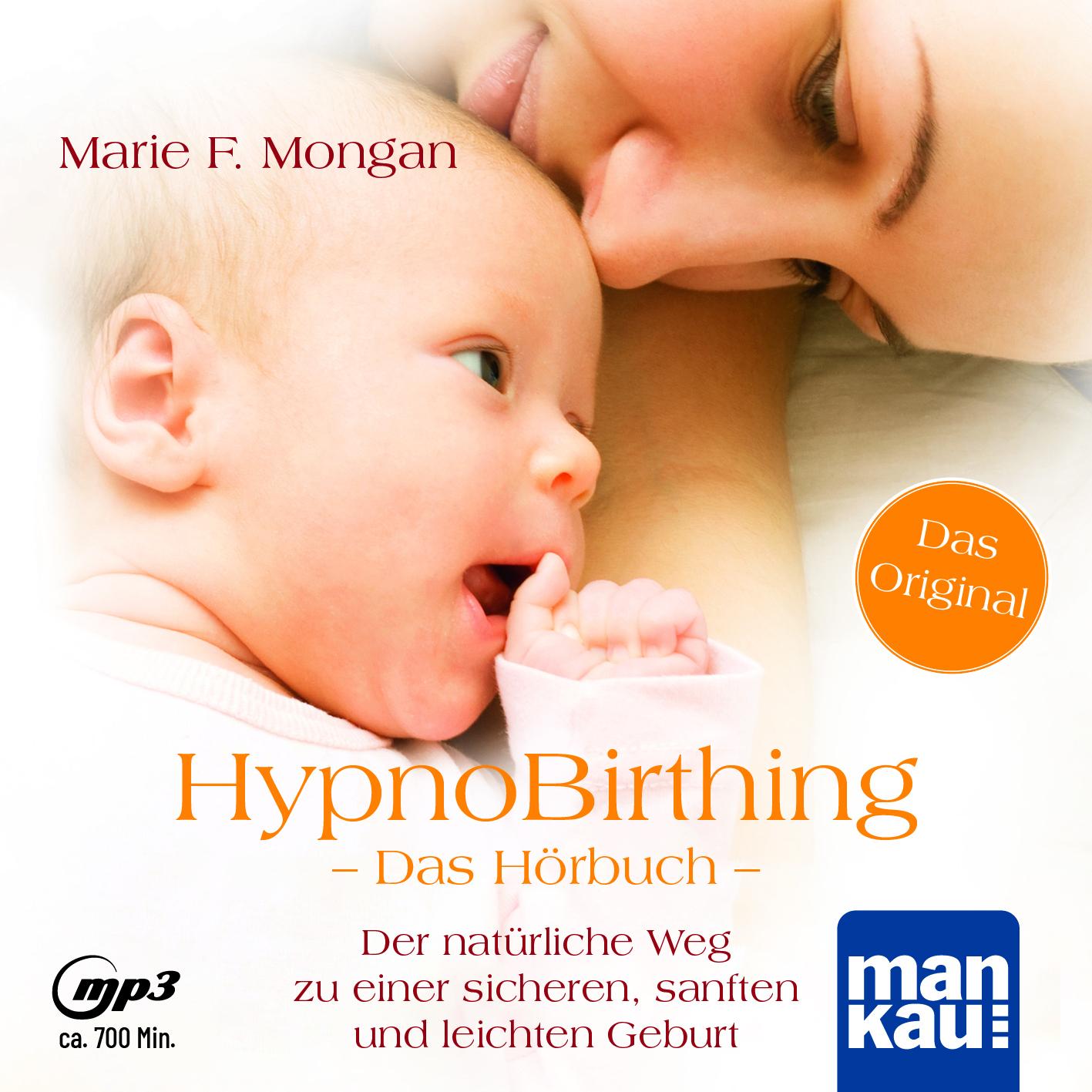 HypnoBirthing. Das Hörbuch