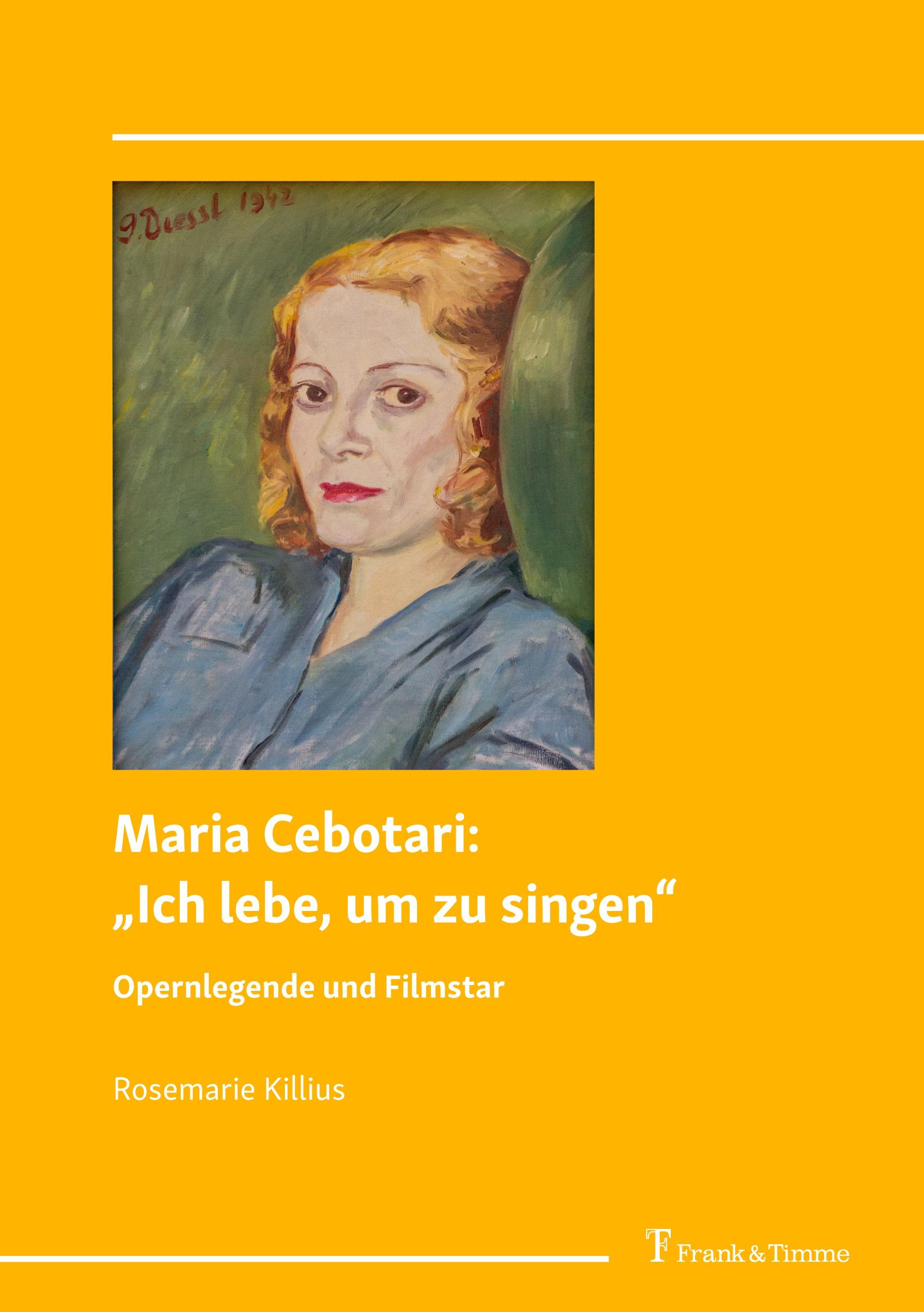 Maria Cebotari: ¿Ich lebe, um zu singen¿