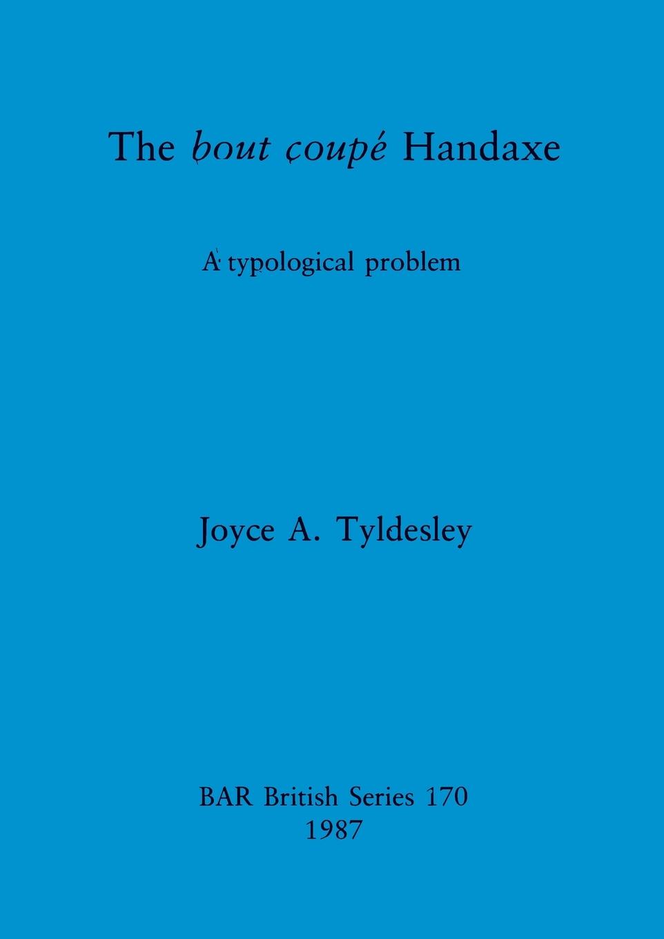 The bout coupé Handaxe