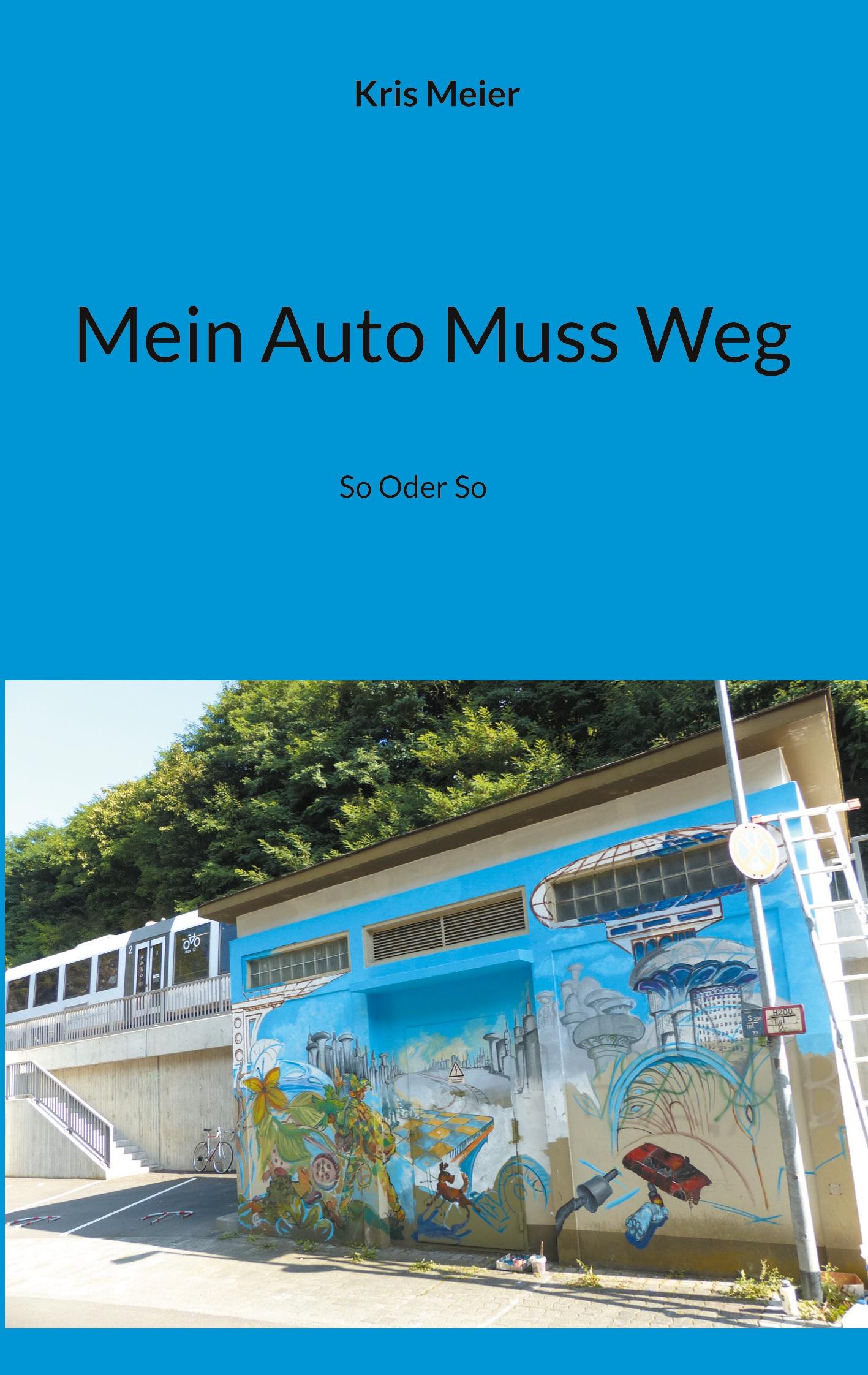 Mein Auto Muss Weg