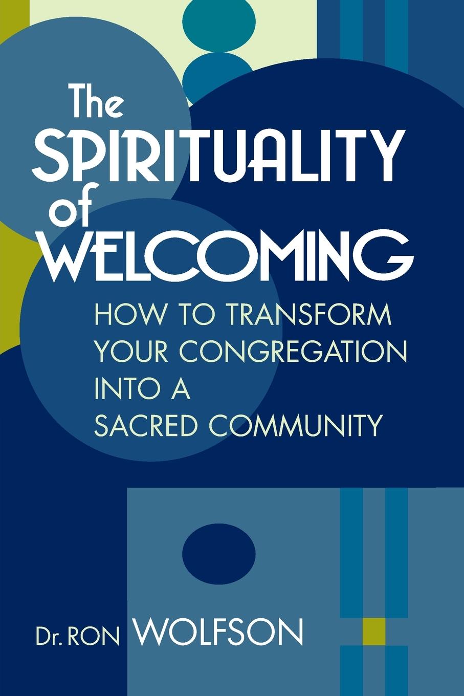 The Spirituality of Welcoming