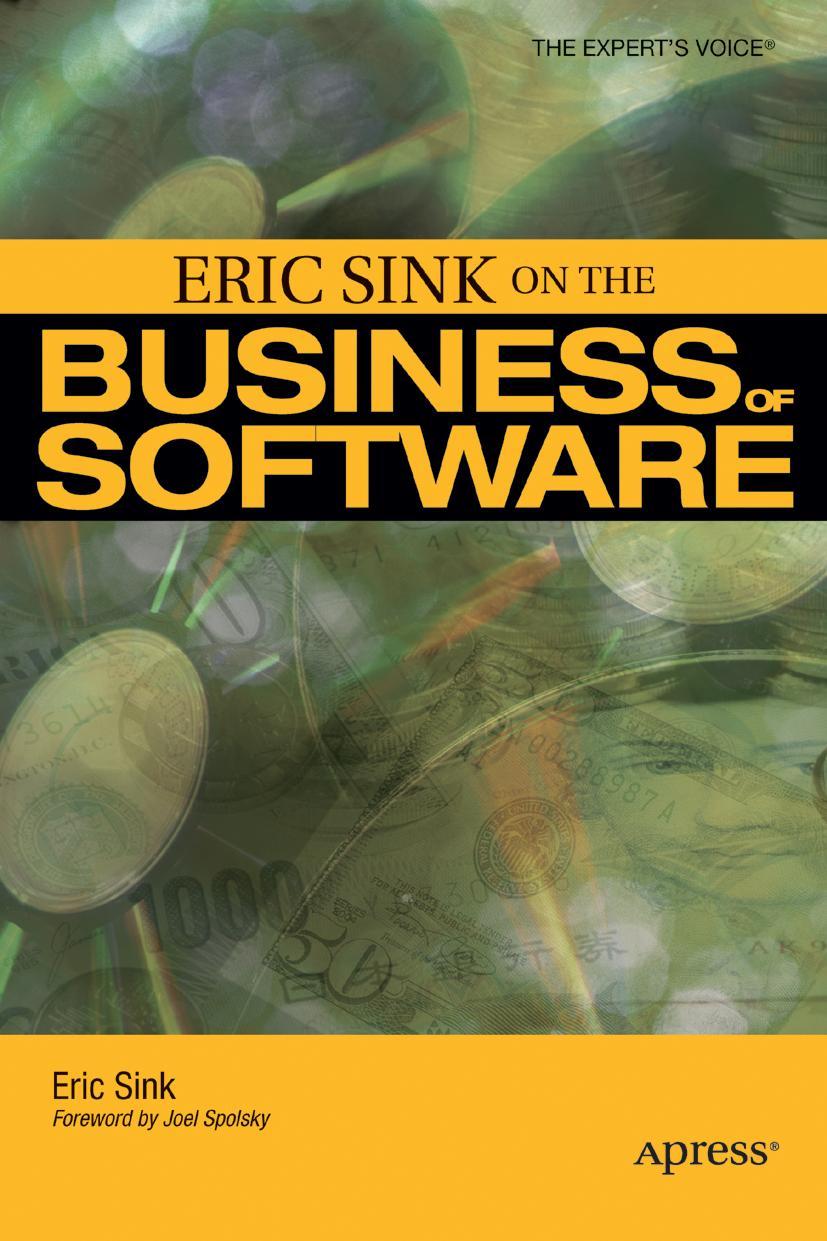 Eric Sink on the Business of Software