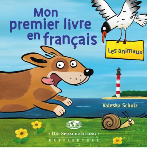 Mon premier livre en français - Les animaux