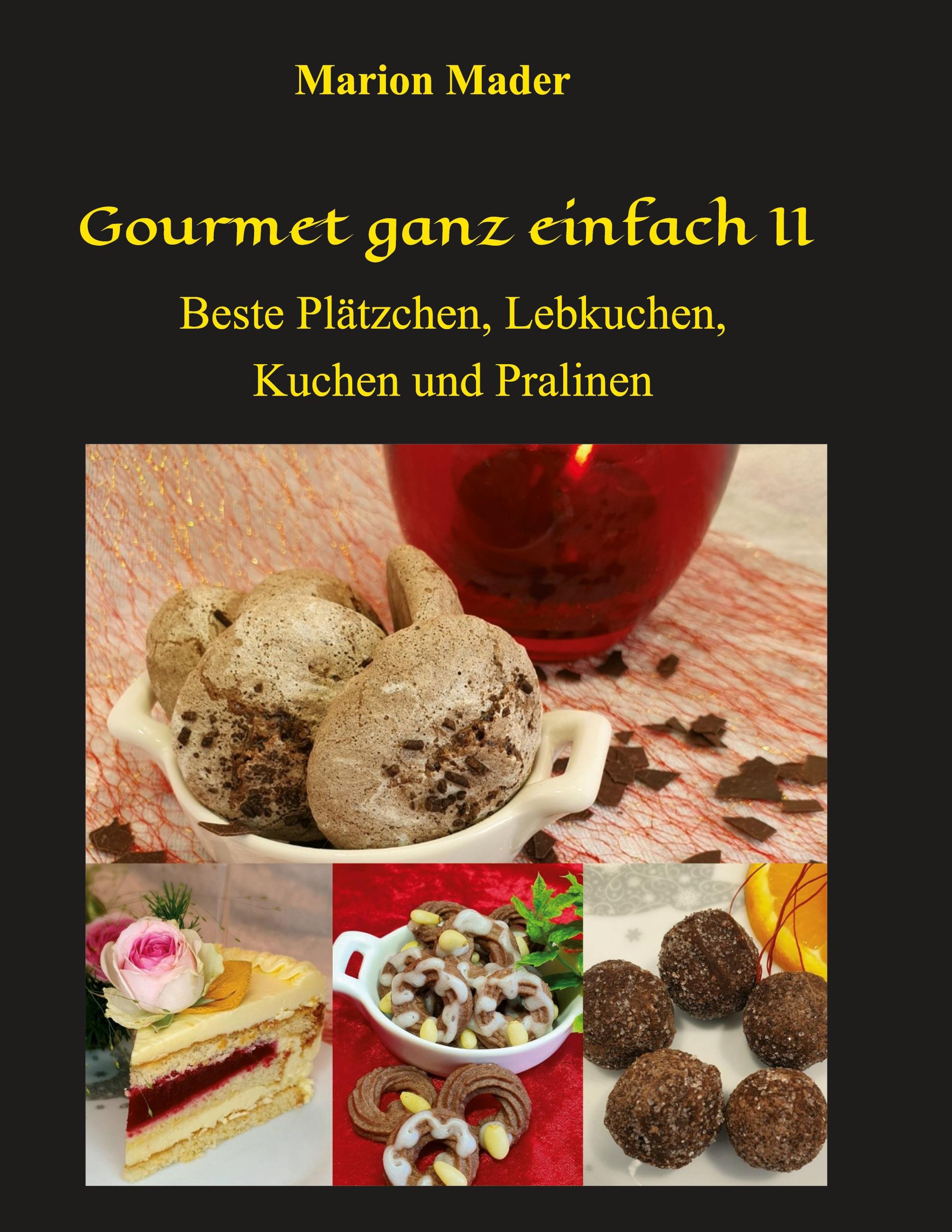 Gourmet ganz einfach II