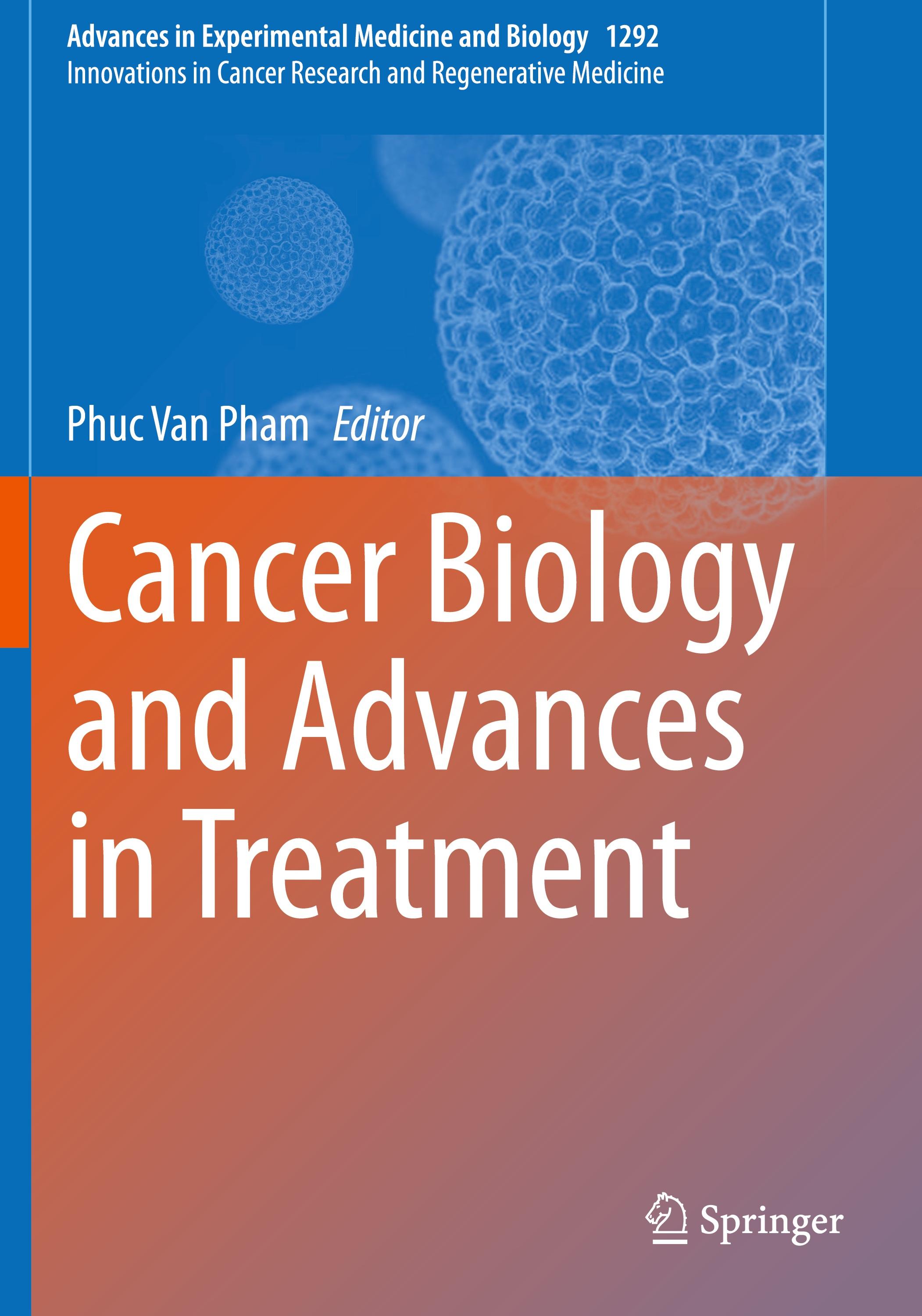 Cancer Biology and Advances in Treatment