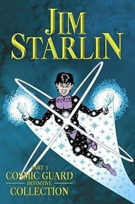 Jim Starlin's Cosmic Guard