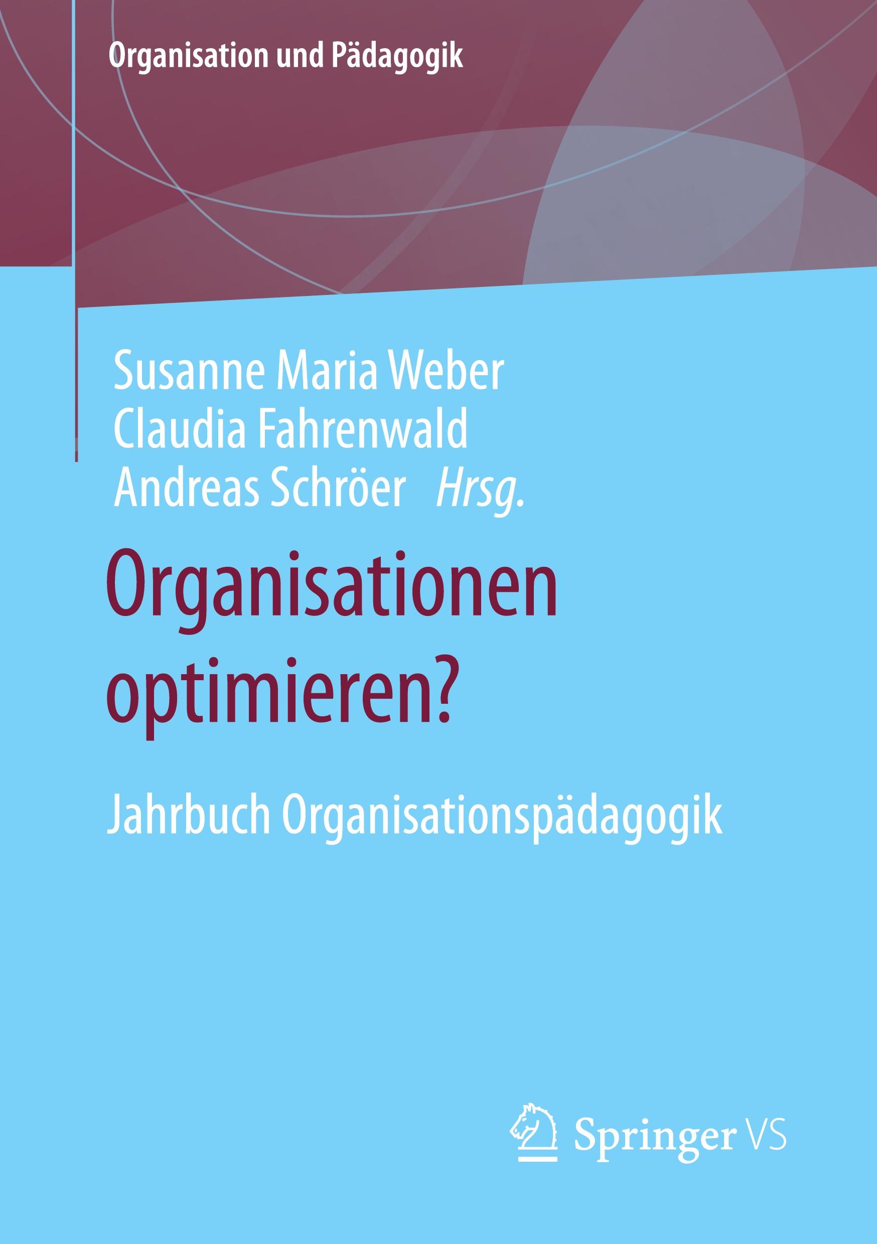 Organisationen optimieren?